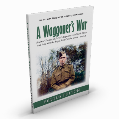 A Waggoner's War by Fergus Fulton